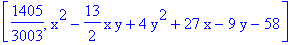 [1405/3003, x^2-13/2*x*y+4*y^2+27*x-9*y-58]
